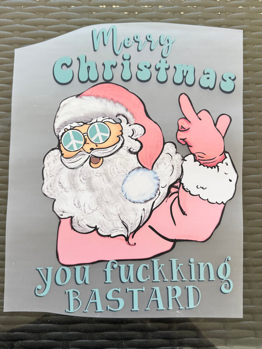 Merry Christmas you f***ing B…